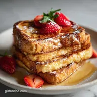 Best French Toast Recipe for Beginners in 15 Minutes